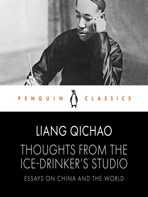 Title details for Thoughts From the Ice-Drinker's Studio by Liang Qichao - Available